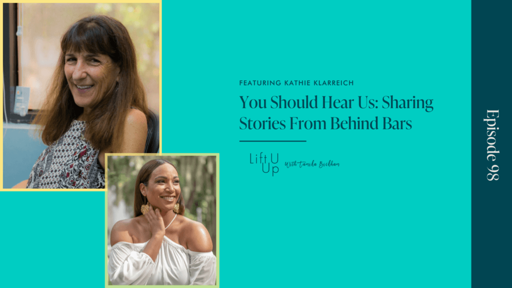 You Should Hear Us: Sharing Stories From Behind Bars with Kathie Klarreich